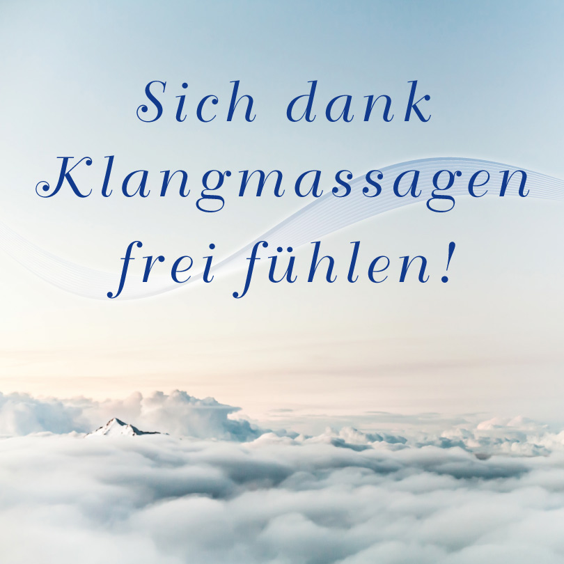 Der Satz „Sich dank Klangmassagen frei fühlen“ schwebt über ein Wolkenmeer. Dieses Bild symbolisiert das Gefühl von frei sein, das bei einer Klangmassage in der Praxis für Naturheilkunde von Frau Dr. Diane Zardini Heilpraktikerin in Garmisch-Partenkirchen entstehen kann.
